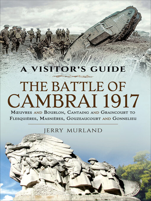 Title details for The Battle of Cambrai 1917 by Jerry Murland - Available